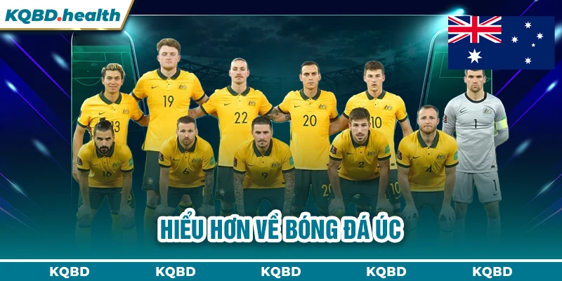 ÚC 10 Hiểu hơn về bóng đá Úc