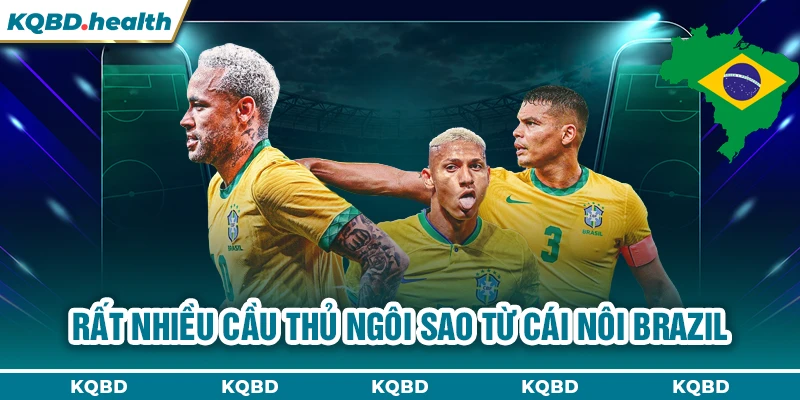 BRAZIL 12 Rất nhiều cầu thủ ngôi sao từ cái nôi Brazil